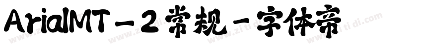 ArialMT_2 常规字体转换